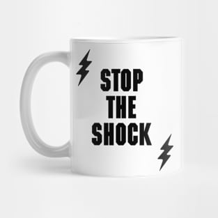 stop the shock fot autistic people 3 Mug